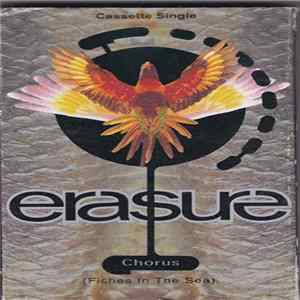 Erasure - Chorus (Fishes In The Sea) FLAC album