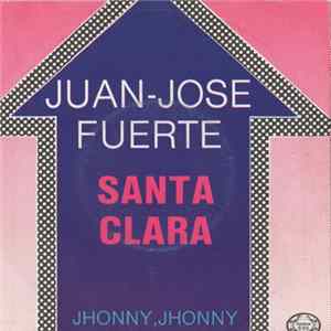 Juan-José Fuerte - Santa Clara FLAC album