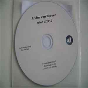 Andor van Reeven - What If 2K15 FLAC album