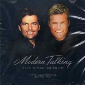 Modern Talking - The Final Album - The Ultimate Best Of FLAC album