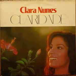 Clara Nunes - Claridade FLAC album