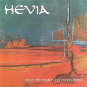 Hevia - Tierra De Nadie / No Man's Land FLAC album