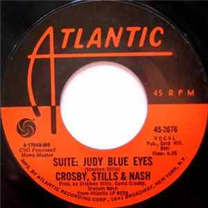 Crosby, Stills & Nash - Suite: Judy Blue Eyes / Long Time Gone FLAC album