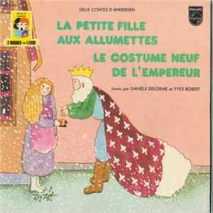 Danièle Delorme Et Yves Robert - Deux Contes D'Andersen FLAC album