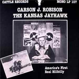 Carson Robison - The Kansas Jayhawk FLAC album