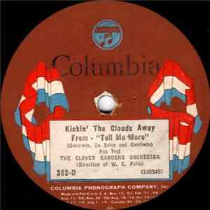 The Clover Gardens Orchestra - Kickin' The Clouds Away / Why Do I Love You So? FLAC album