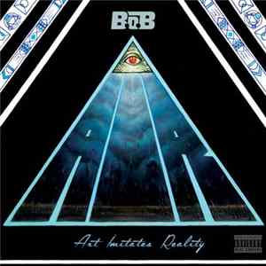 B.o.B - Art Imitates Reality FLAC album