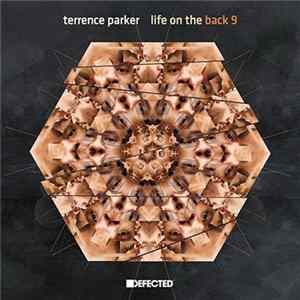 Terrence Parker - Life On The Back 9 FLAC album