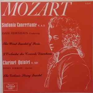 Mozart - The Wind Quartet Of Paris, L'Orchestre Des Concerts Diesenhaus / Sidney Forrest, The Galimir Quartet - Sinfonia Concertante K.A. 9 And Clarinet Quintet K. 581 FLAC album