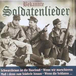 Der Soldatenchor Und Das Grosse Blasorchester Des Kameradschaftsbundes Frankfurt - Bekannte Soldatenlieder FLAC album