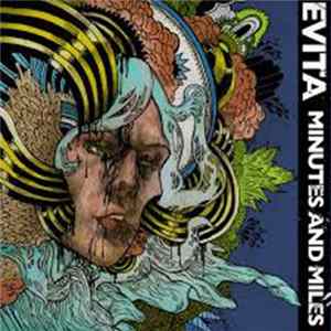Evita - Minutes & Miles FLAC album
