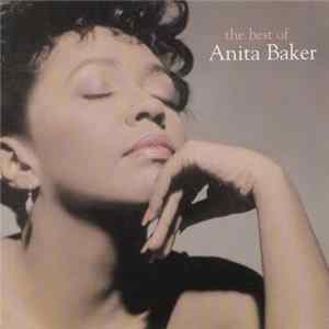 Anita Baker - The Best Of Anita Baker FLAC album