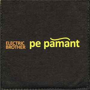 Electric Brother - Pe Pământ FLAC album