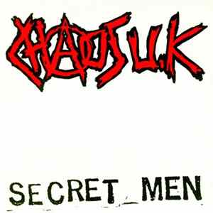 Chaos U.K - Secret Men FLAC album