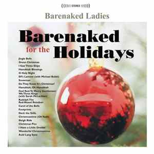 Barenaked Ladies - Barenaked For The Holidays FLAC album