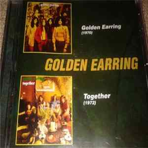 Golden Earring - Golden Earring / Together FLAC album