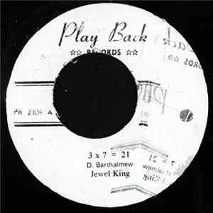 Jewel King / Calvin Bones & His All Stars - 3 X 7 = 21 / Waiting & Drinking FLAC album