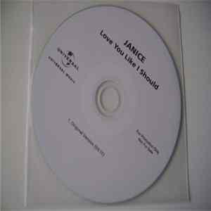 Janice - Love You Like I Should FLAC album