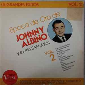 Johnny Albino - Epoca de Oro Vol. 2 FLAC album