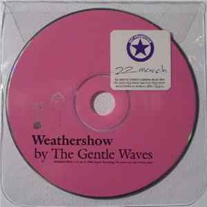 The Gentle Waves - Weathershow FLAC album