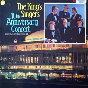 The King's Singers - 10th Anniversary Concert FLAC album