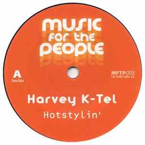 Harvey K-Tel & Snorkie - Hotstylin' FLAC album