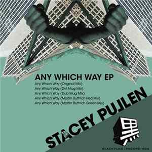 Stacey Pullen - Any Which Way EP FLAC album
