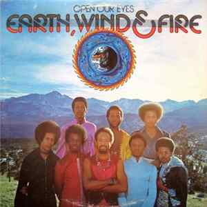Earth, Wind & Fire - Open Our Eyes FLAC album