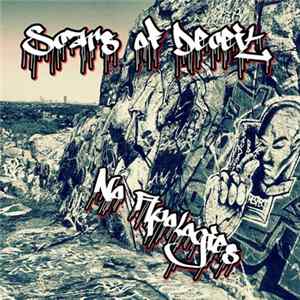 Scars of Deceit - No Apologies FLAC album
