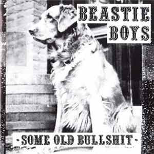 Beastie Boys - Some Old Bullshit FLAC album