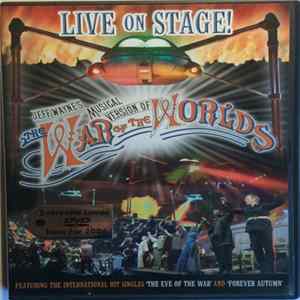Jeff Wayne - Jeff Wayne's Musical Version Of The War Of The Worlds Live On Stage FLAC album