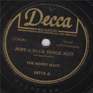 The Merry Macs - Just A Blue Serge Suit / Looking At The World Thru Rose Colored Glasses FLAC album