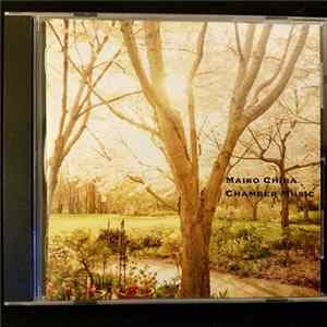 Maiko Chiba - Maiko Chiba - Chamber Music FLAC album