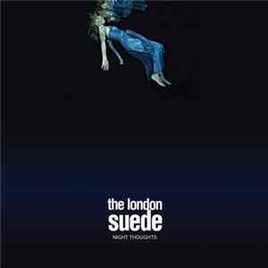 The London Suede - Night Thoughts FLAC album