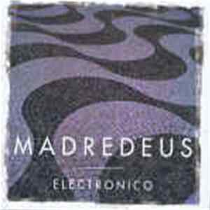 Madredeus - Electronico FLAC album