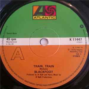 Blackfoot - Train, Train FLAC album