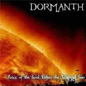 Dormanth - Voice Of The Soul... Under The Tears Of Sun FLAC album