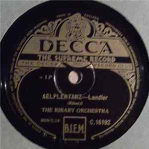The Ribary Orchestra - Aelplertanz / Bei Kameraden FLAC album