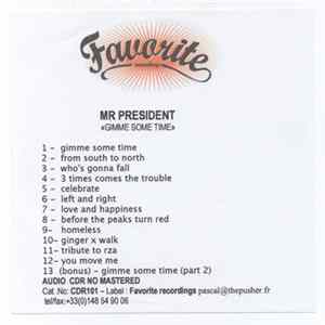 Mr President - Gimme Some Time FLAC album