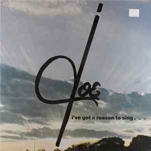 Joe - I've Got A Reason To Sing... FLAC album