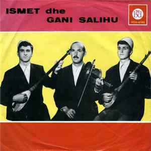 Ismet E Gani Salihu Dhe Habib Shala - Kahë Po Vijnë Keta Asqër Te Rinj FLAC album
