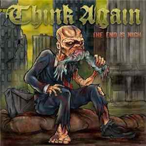 Think Again - The End Is Nigh FLAC album