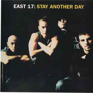 East 17 - Stay Another Day FLAC album
