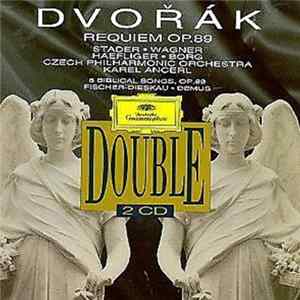 Dvořák, Stader, Wagner, Haefliger, Borg, Czech Philharmonic Orchestra, Karel Ančerl, Fischer-Dieskau, Demus - Requiem Op. 89 / 6 Biblical Songs, Op. 99 FLAC album