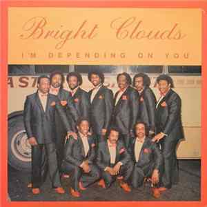 Bright Clouds - I'm Depending On You FLAC album