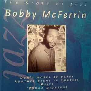 Bobby McFerrin - The Story Of Jazz FLAC album