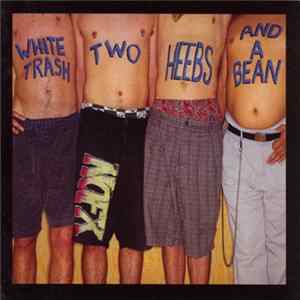 NOFX - White Trash, Two Heebs And A Bean FLAC album