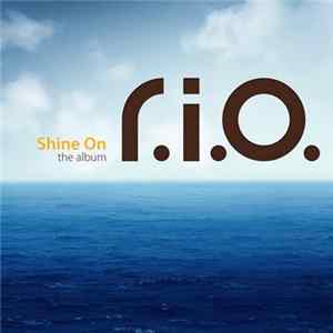 R.I.O. - Shine On FLAC album