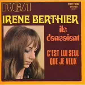 Irene Berthier - Ils Dansaient FLAC album