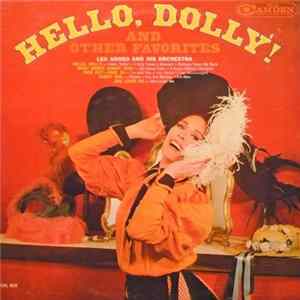 Leo Addeo And His Orchestra - Hello, Dolly! And Other Favorites FLAC album